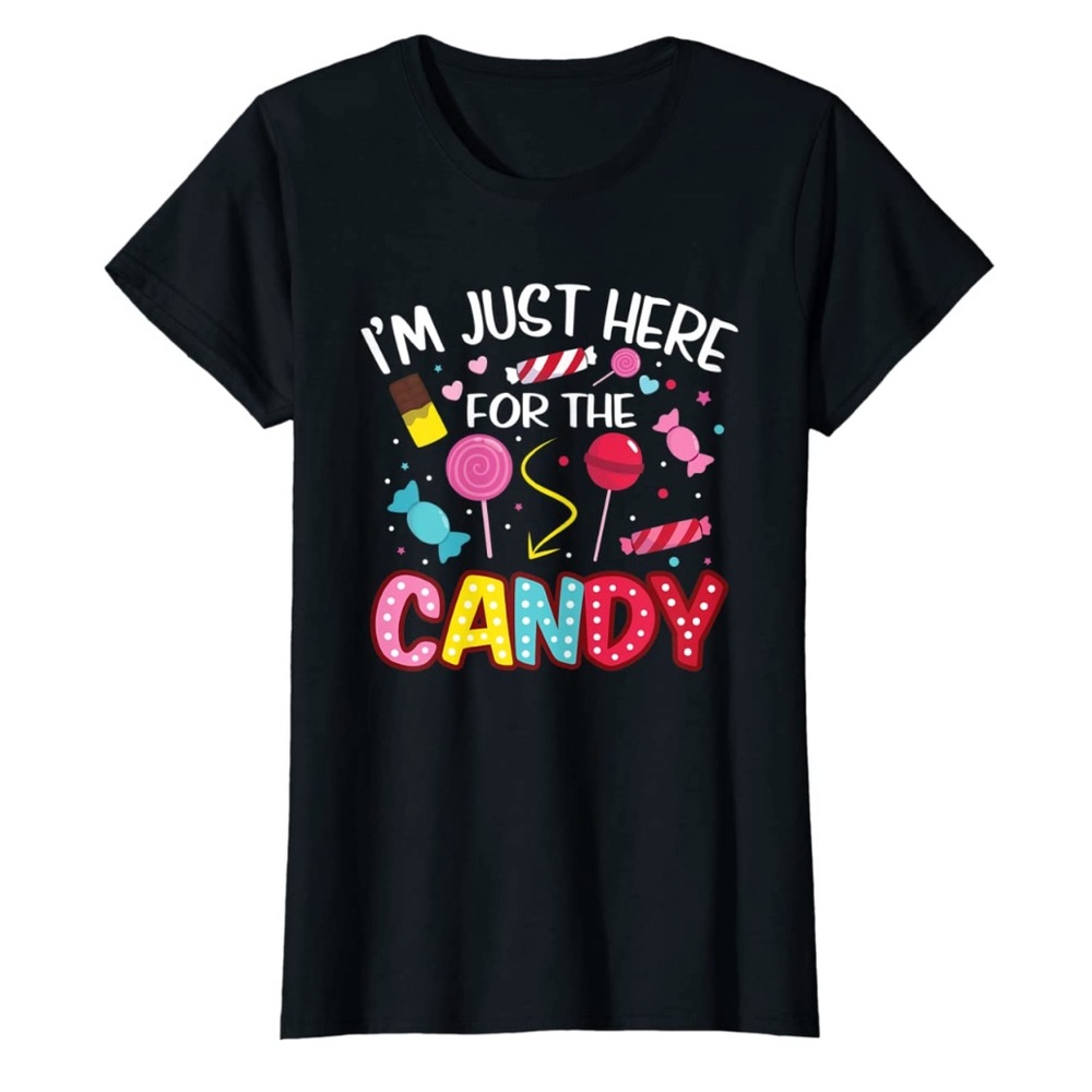 NWT “I’m just here for candy tee - Picture 1 of 6
